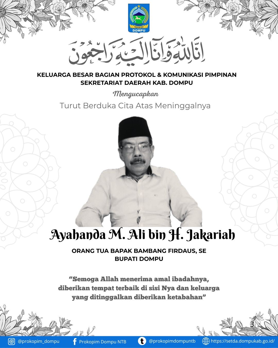Ayahanda Bapak M. Ali Bin H. Zakariah, Orang Tua Tercinta Bupati Dompu Tutup Usia